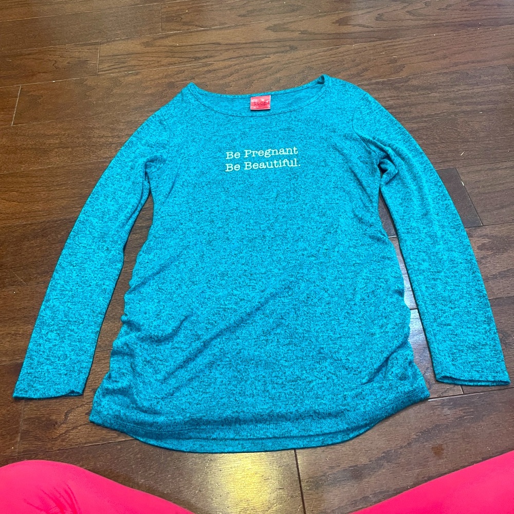 New Recruit Maternity Blue "Be Pregnant Be Beautiful" Long Sleeve top Size Large